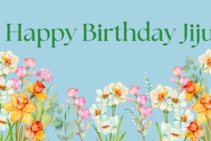 Happy Birthday Jiju