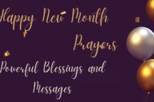 Happy New Month Prayers