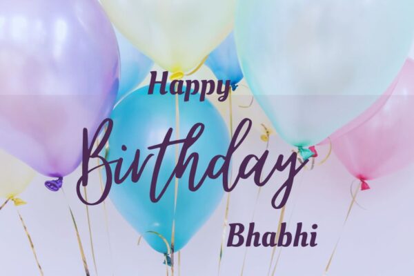 Heart Touching Birthday Wishes for Bhabhi