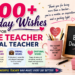 700+ Birthday Wishes for Female Teacher & Special Teacher — Heartfelt, Funny, Formal & Emotional Messages