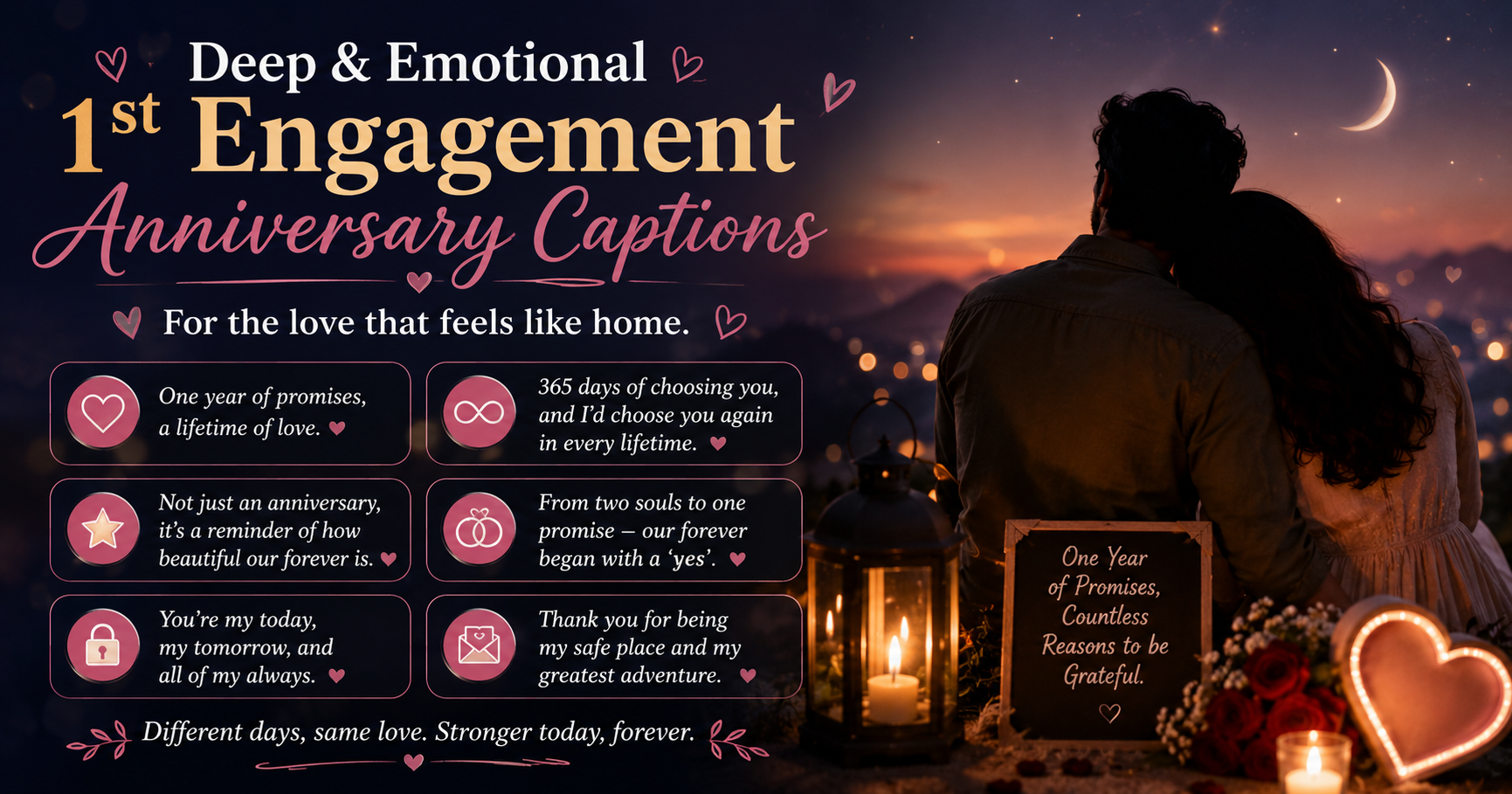 🌙 Deep & Emotional 1st Engagement Anniversary Captions