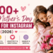 400+ Best Mother's Day Captions for Instagram (2026) – Short, Funny, Heartfelt & Unique