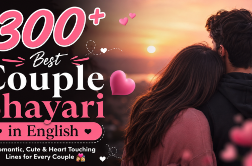 300+ Best Couple Shayari in English โ Romantic, Cute & Heart Touching Lines for Every Couple ๐