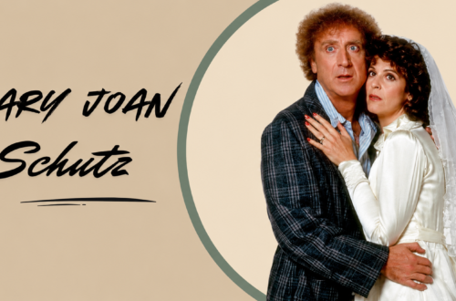 Who was Mary Joan Schutz? Gene Wilder's second wife and Katharine's mother