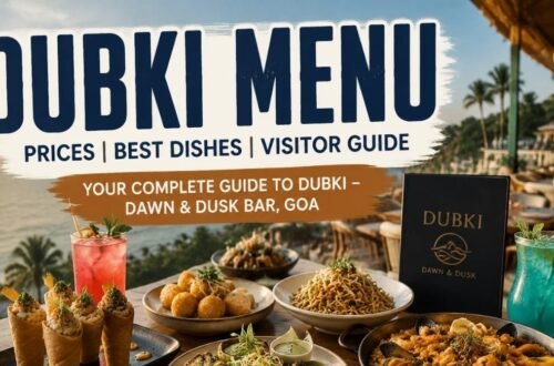 Dubki Menu: Complete Guide to Food, Prices, Best Dishes and Dining Experience in Goa