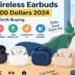 Best Wireless Earbuds Under $200 in 2024: Top Picks for Sound, Comfort, and Value